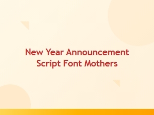 Motherly Script Fonts for New Year Announcements